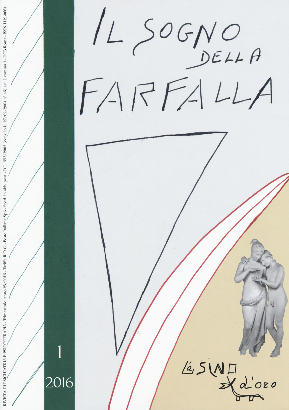 Il sogno della farfalla. Vol. 1
