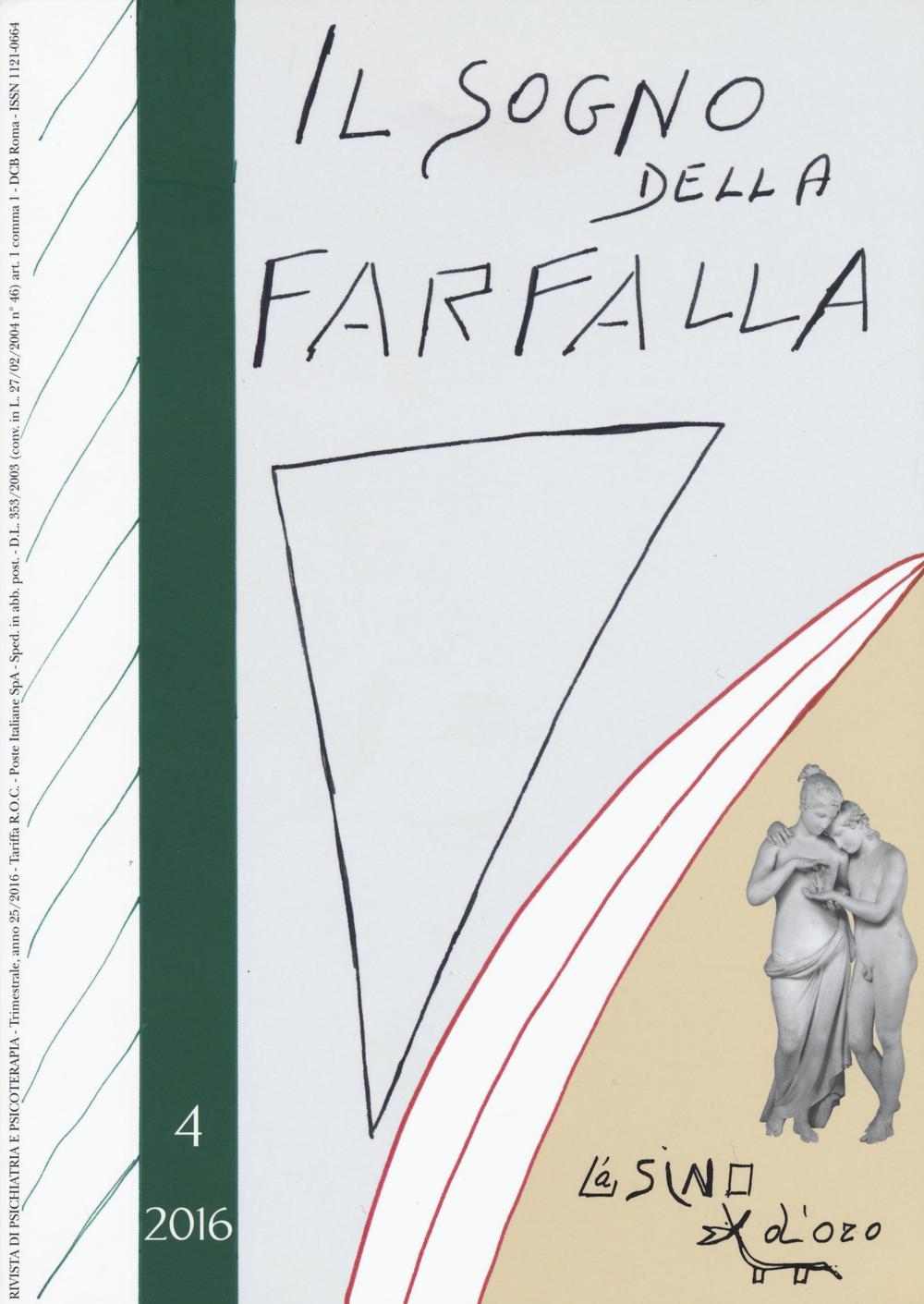 Il sogno della farfalla. Vol. 4