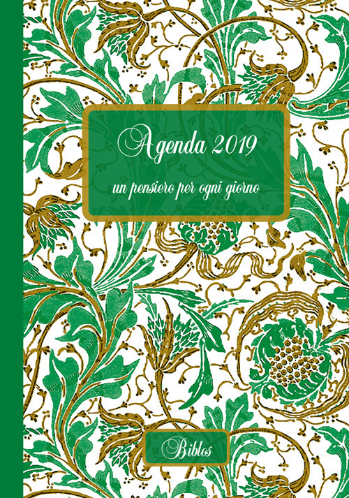 Agenda 2019. Un pensiero per ogni giorno