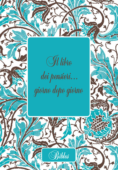 Il libro dei pensieri... Giorno dopo giorno. Raccolta di 366 massime e aforismi. Agenda 2020