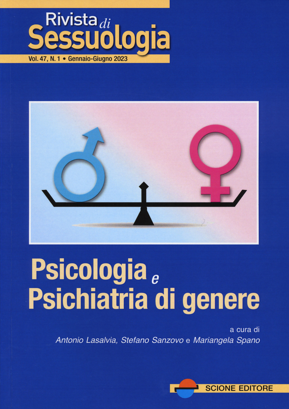 Rivista di sessuologia. Vol. 1: Psicologia e psichiatria di genere