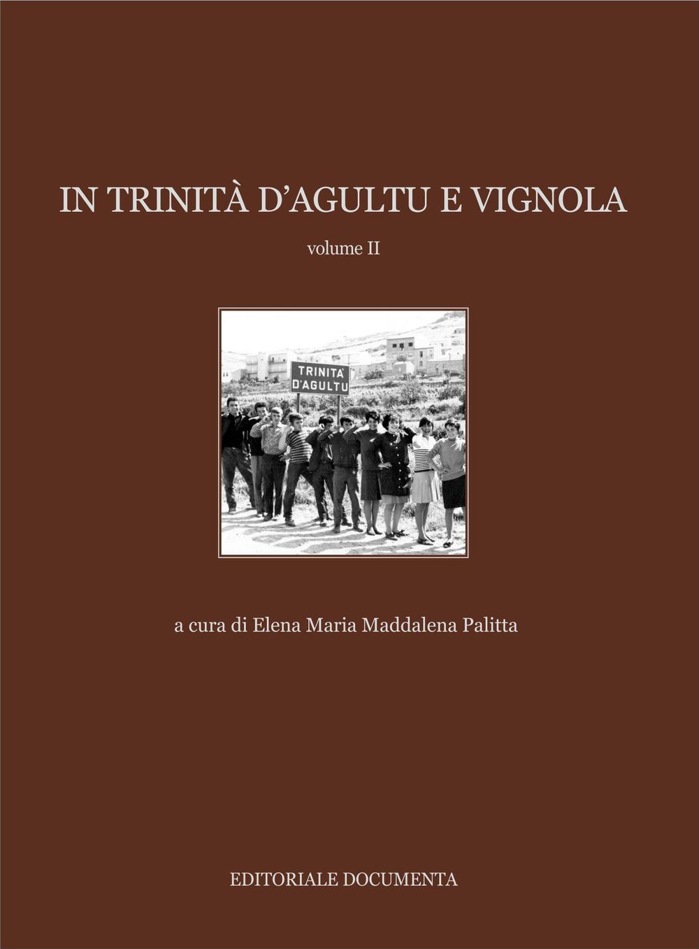 In Trinità d'Agultu e Vignola. Vol. 2