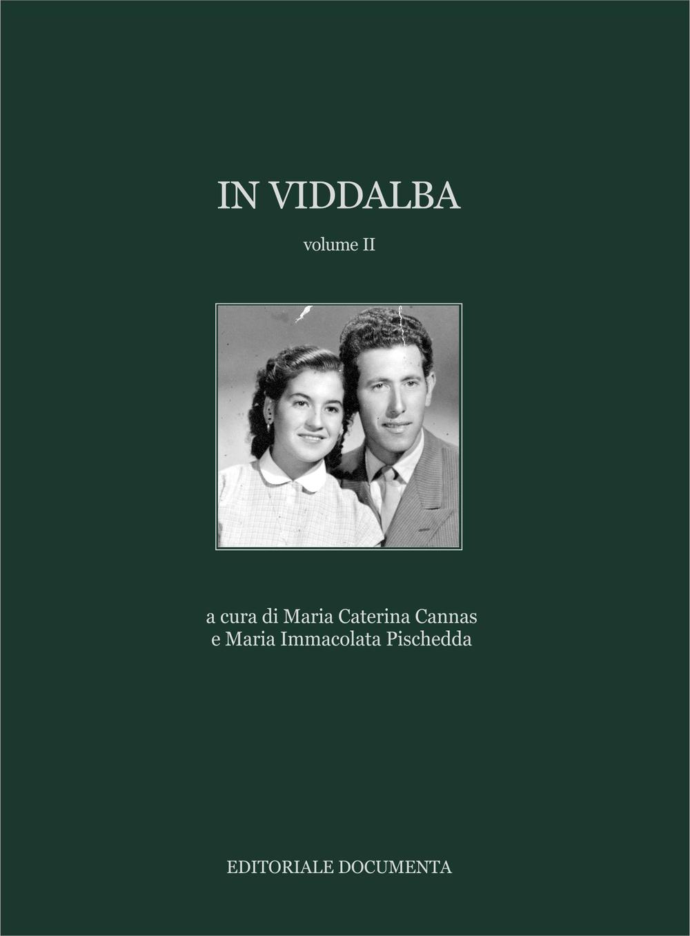 In Viddalba. Vol. 2