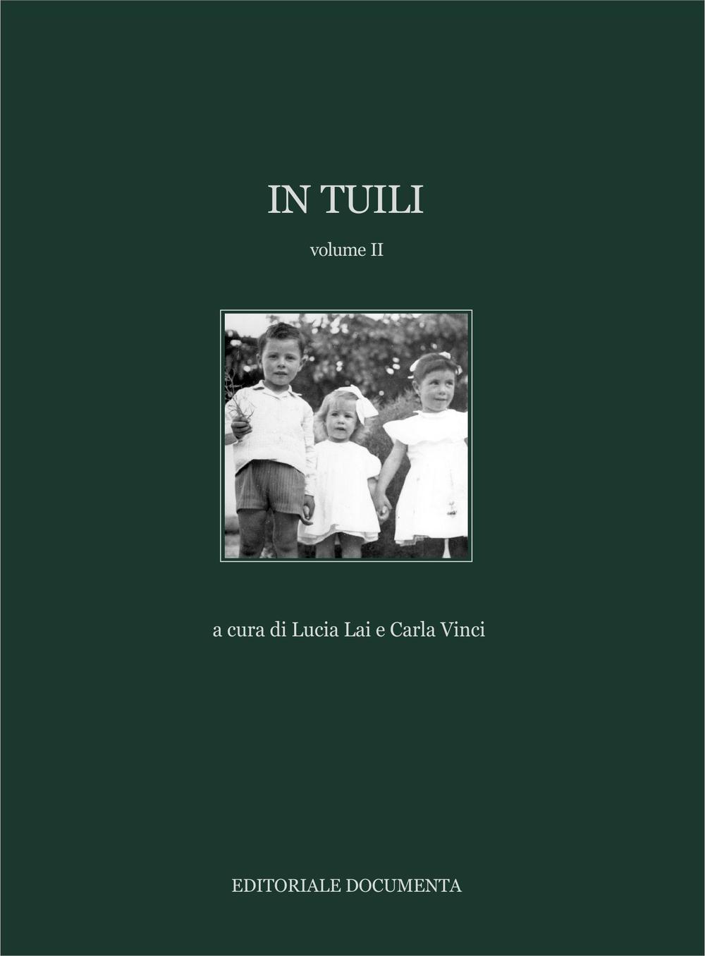 In Tuili. Vol. 2