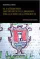 Il patrimonio archivistico e librario della famiglia Aymerich