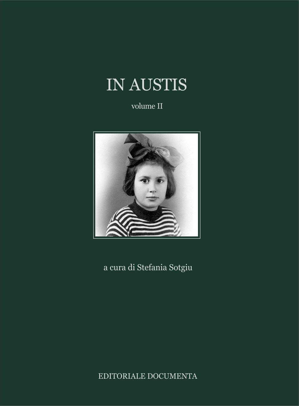 In Austis. Vol. 2