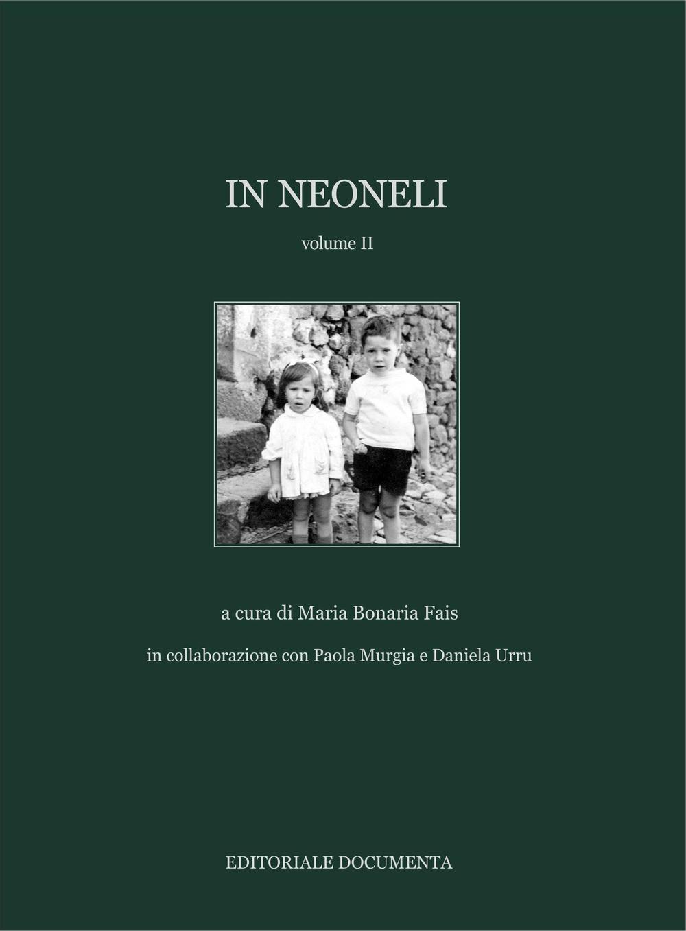 In Neoneli. Vol. 2