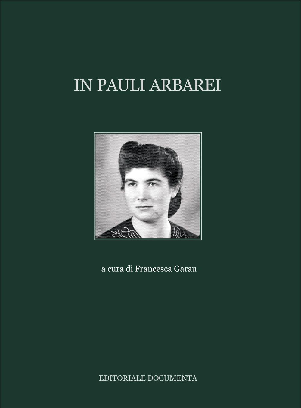 In Pauli Arbarei. Vol. 1