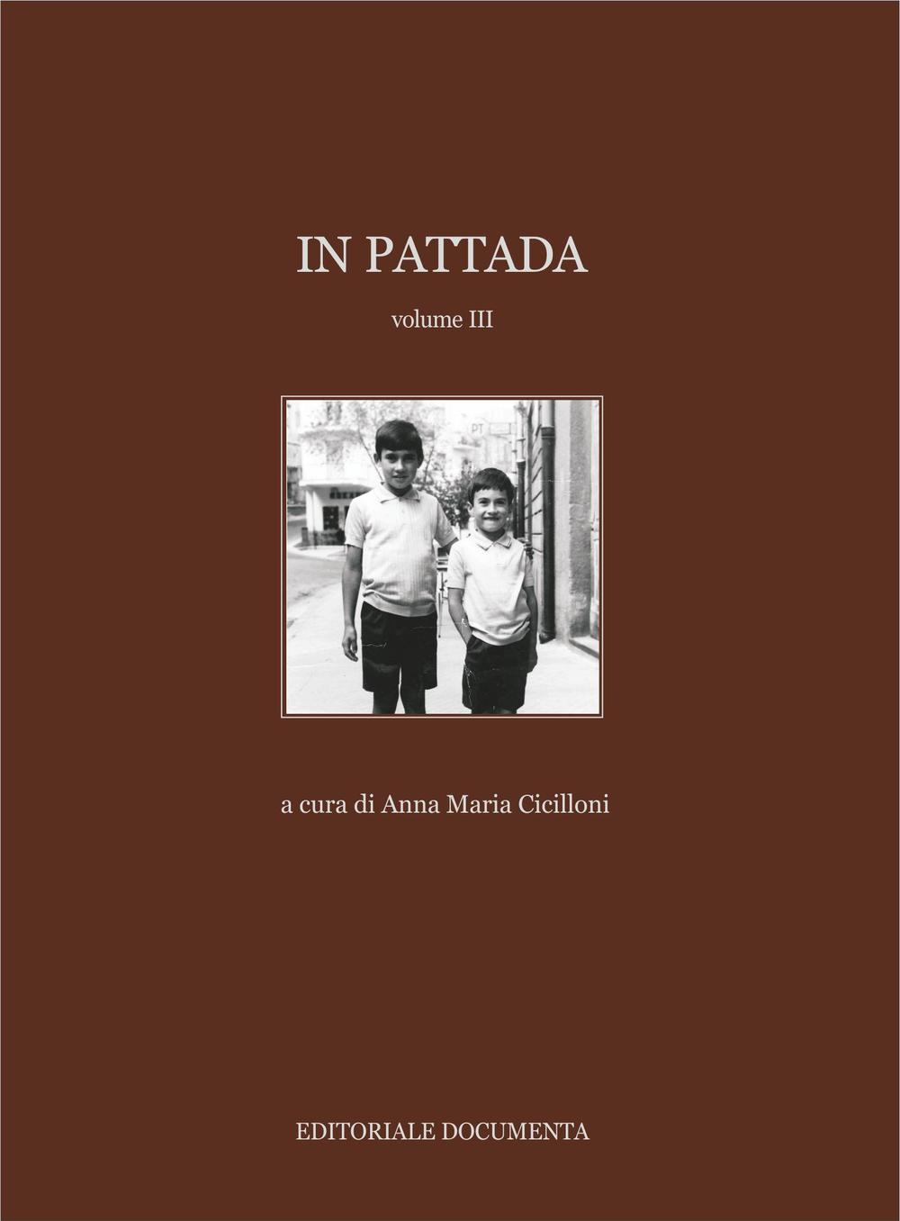 In Pattada. Vol. 3