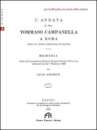 L'andata di fra Tommaso Campanella a Roma