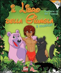 Il libro della giungla. Il musical