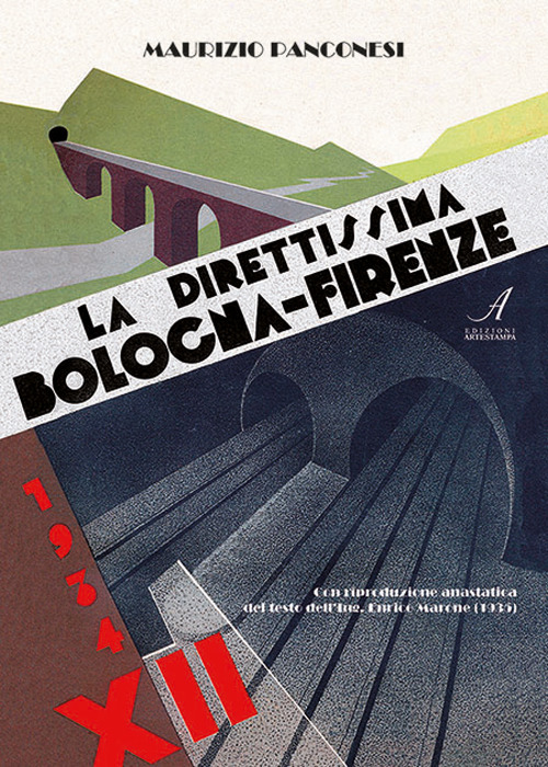 La direttissima Bologna-Firenze