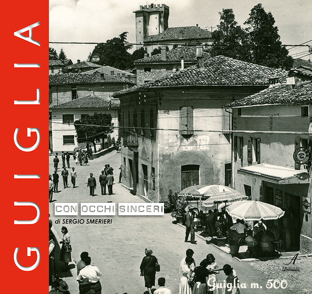 Guiglia. Con occhi sinceri