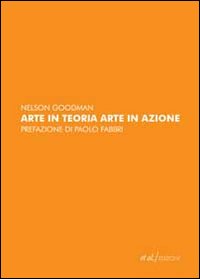 Arte in teoria, arte in azione