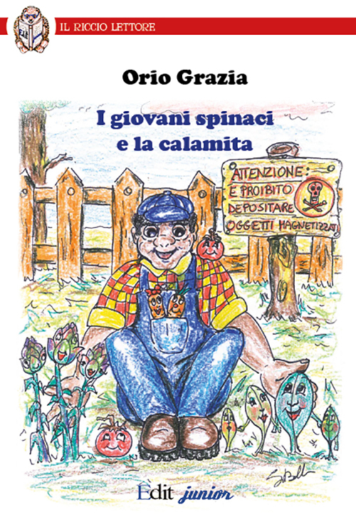 I giovani spinaci e la calamita
