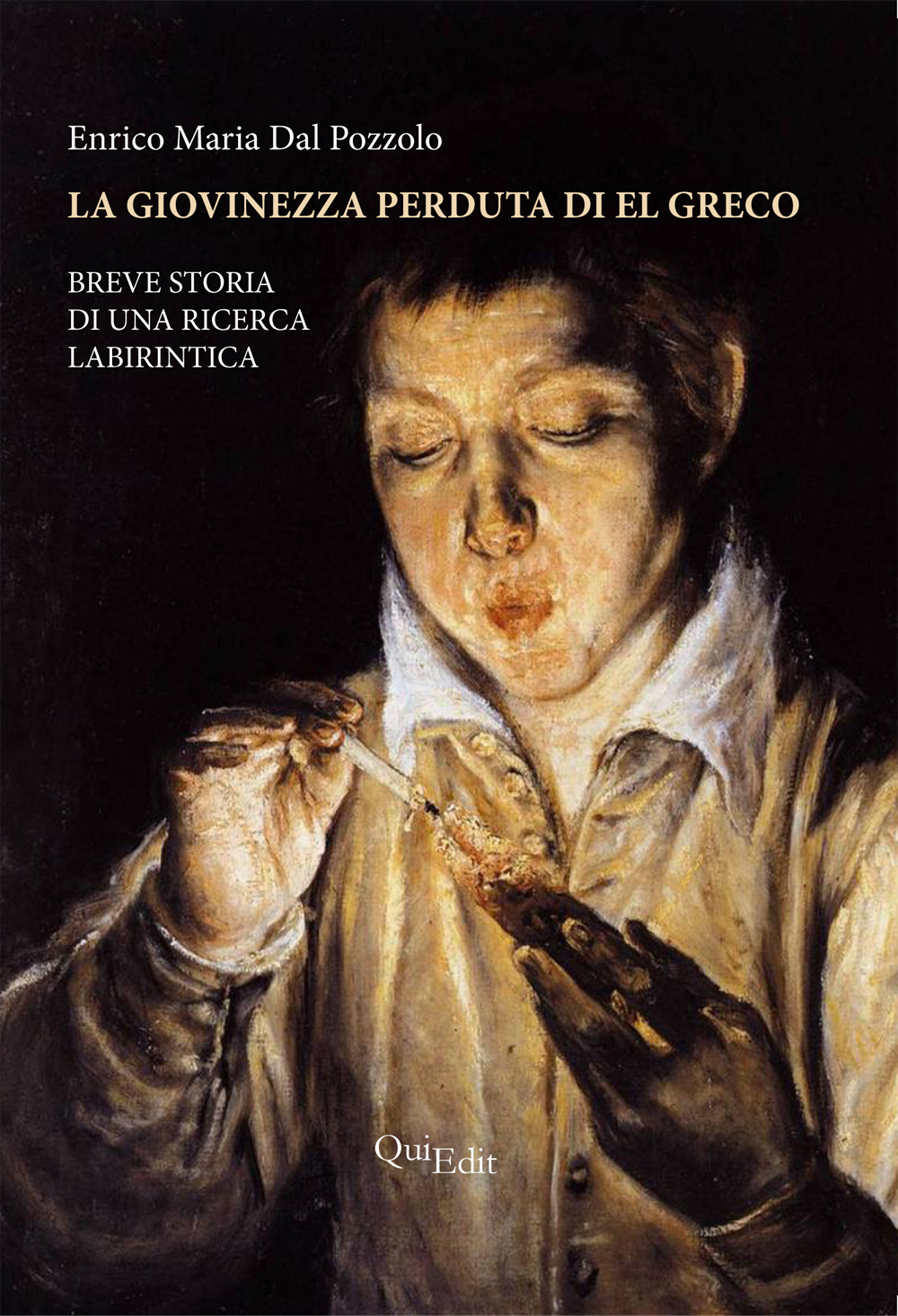 La giovinezza perduta di El Greco. Breve storia di una ricerca labirintica