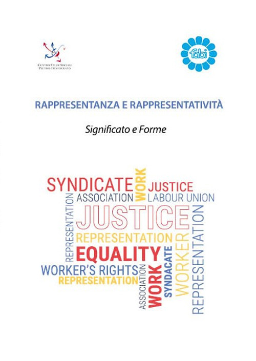 Rappresentanza e rappresentatività. Significato e forme