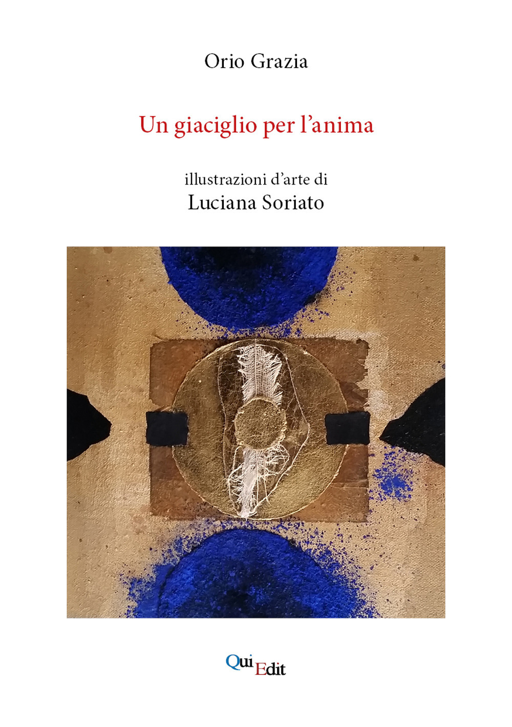 Un giaciglio per l'anima