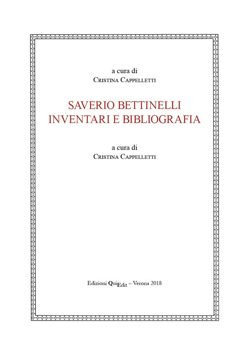 Saverio Bettinelli. Inventari e bibliografia
