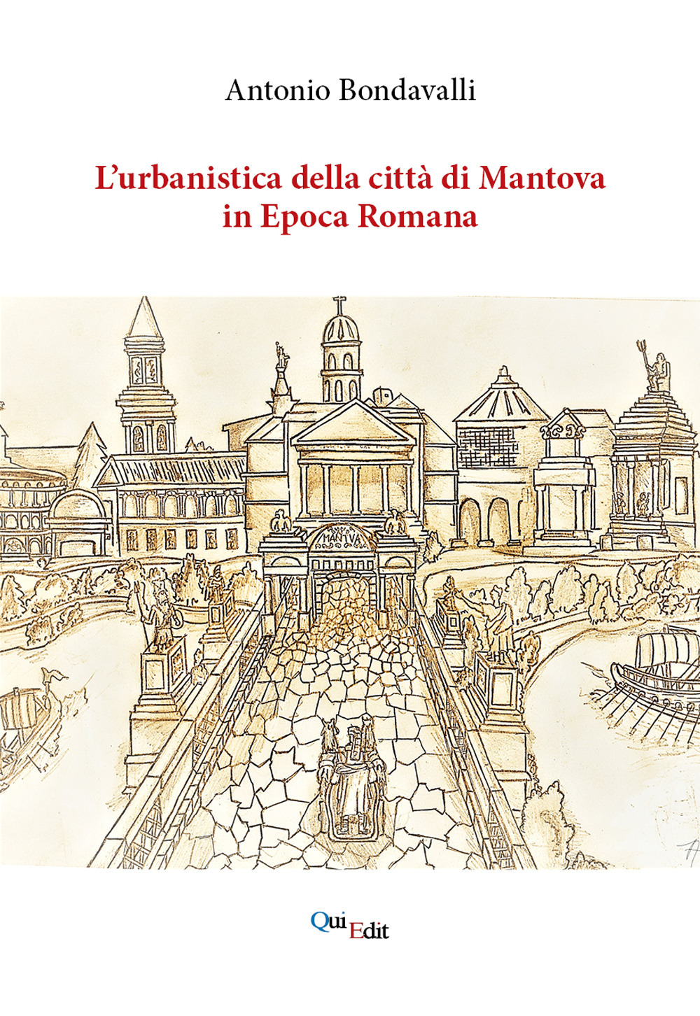 L'urbanistica della città di Mantova in epoca romana