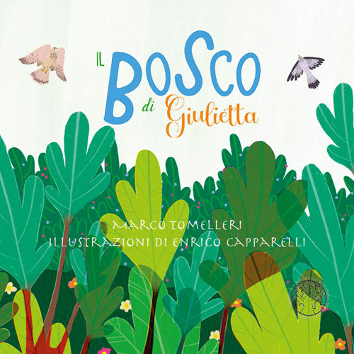Il bosco di Giulietta