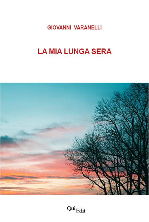 La mia lunga sera
