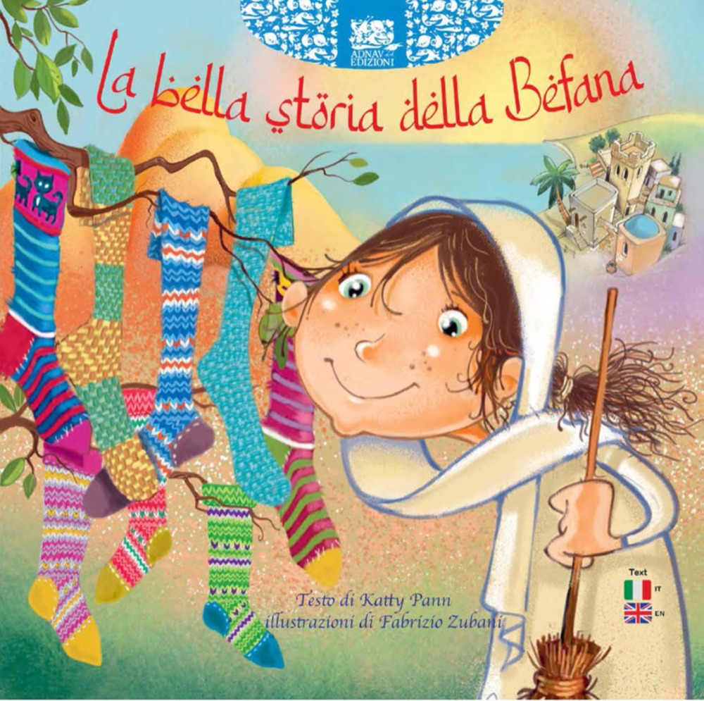 La bella storia della befana. Ediz. italiana e inglese
