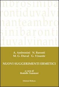 Nuovi suggerimenti ermetici