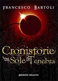 Cronistorie del sole di tenebre