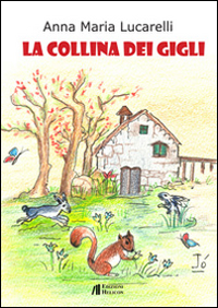 La collina dei gigli