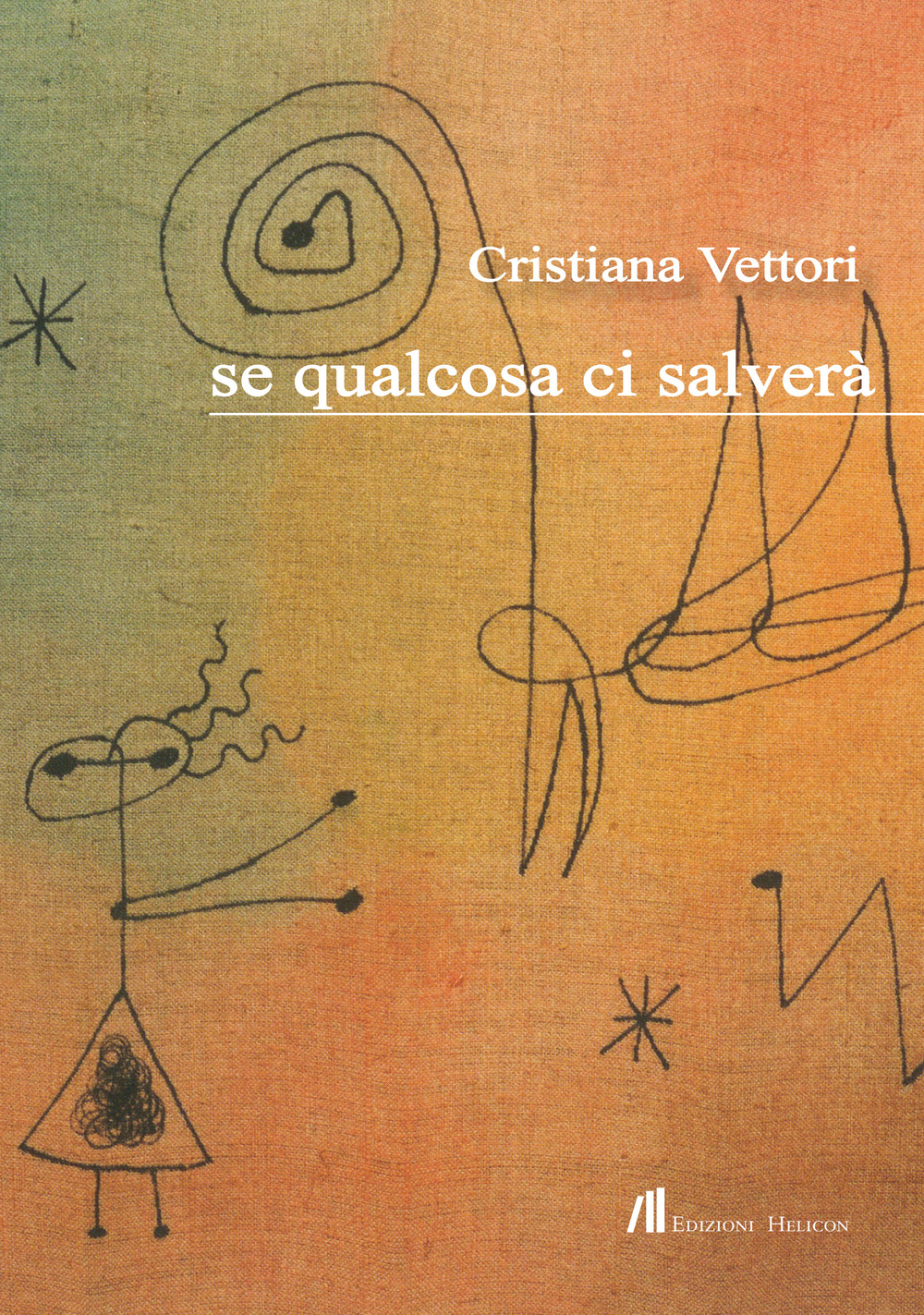 Se qualcosa ci salverà