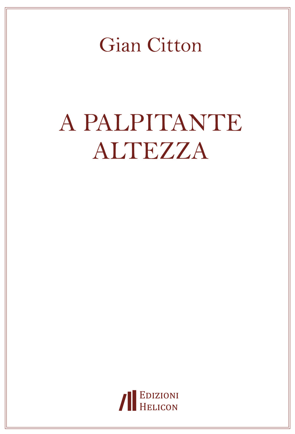 A palpitante altezza