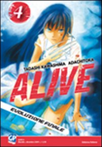 Alive. Evoluzione finale. Vol. 4