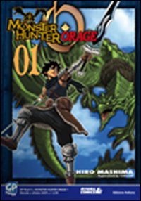 Monster Hunter Orage. Vol. 1