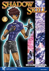 Shadow Skill. Vol. 3