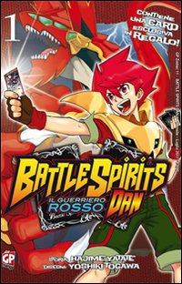Battle spirit Dan. Vol. 1