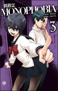 Monophobia. Vol. 3
