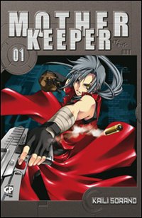 Mother keeper. Vol. 1