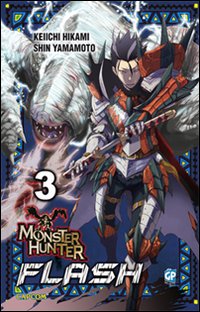 Monster Hunter Flash. Vol. 3