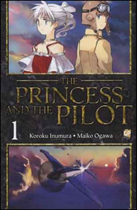 The princess and the pilot. Vol. 1