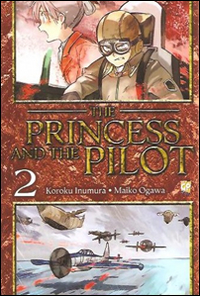 The princess and the pilot. Vol. 2