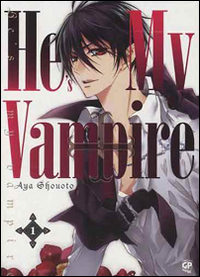 He's my vampire. Vol. 1