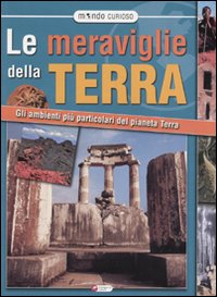 Le meraviglie della Terra