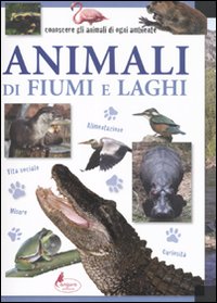 Animali di fiumi e laghi