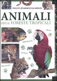 Animali delle foreste tropicali