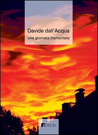 Una giornata tramontata