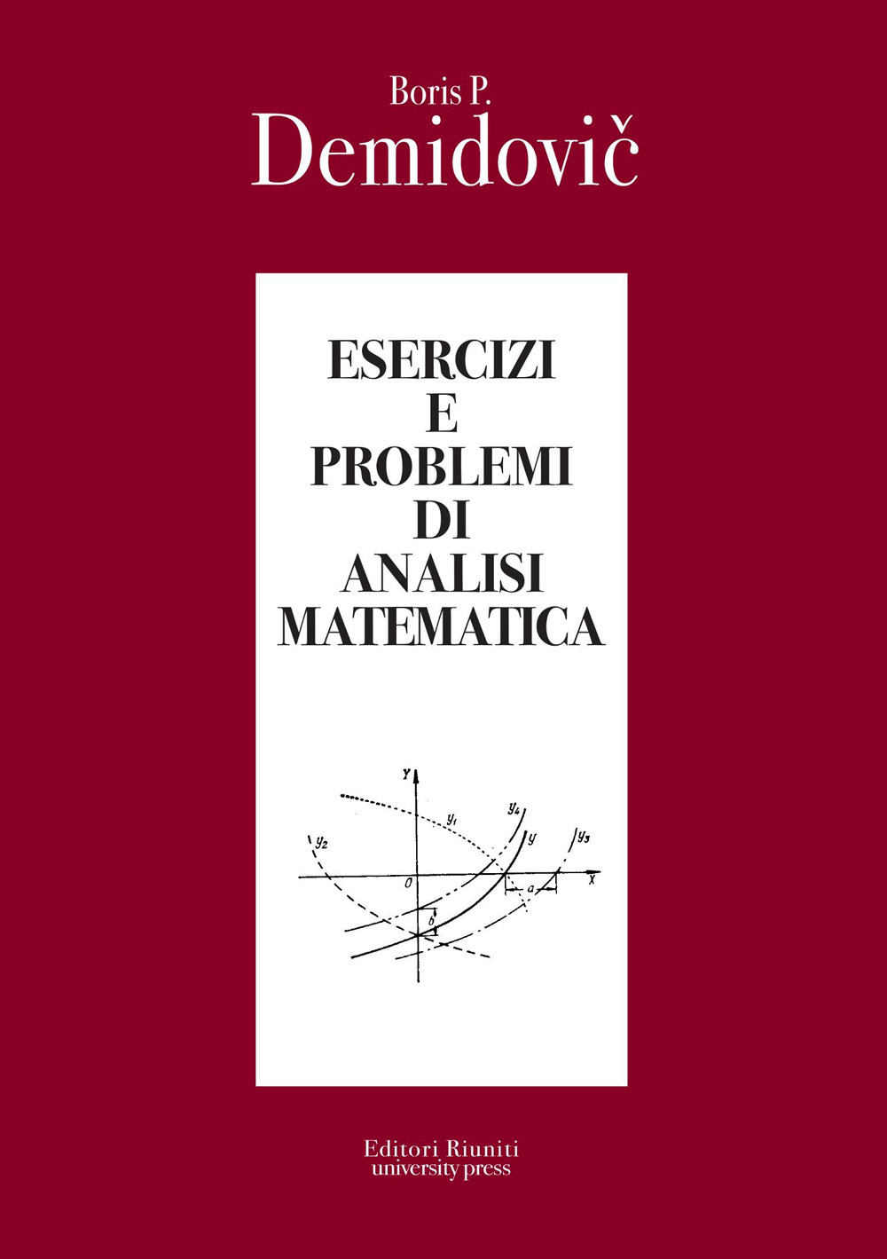 Esercizi e problemi di analisi matematica