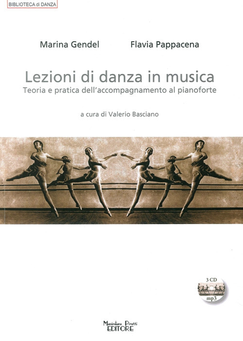 Lezioni di danza in musica. Teoria e pratica dell'accompagnamento al pianoforte