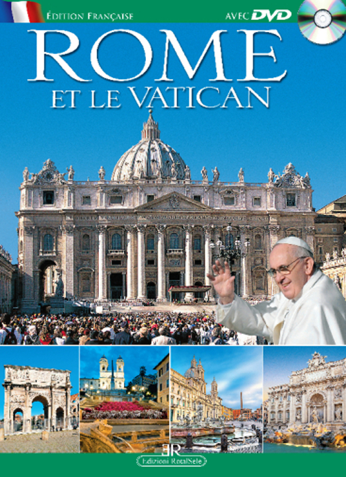 Rome et le Vatican. Ediz. francese