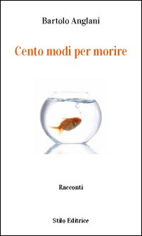 Cento modi per morire